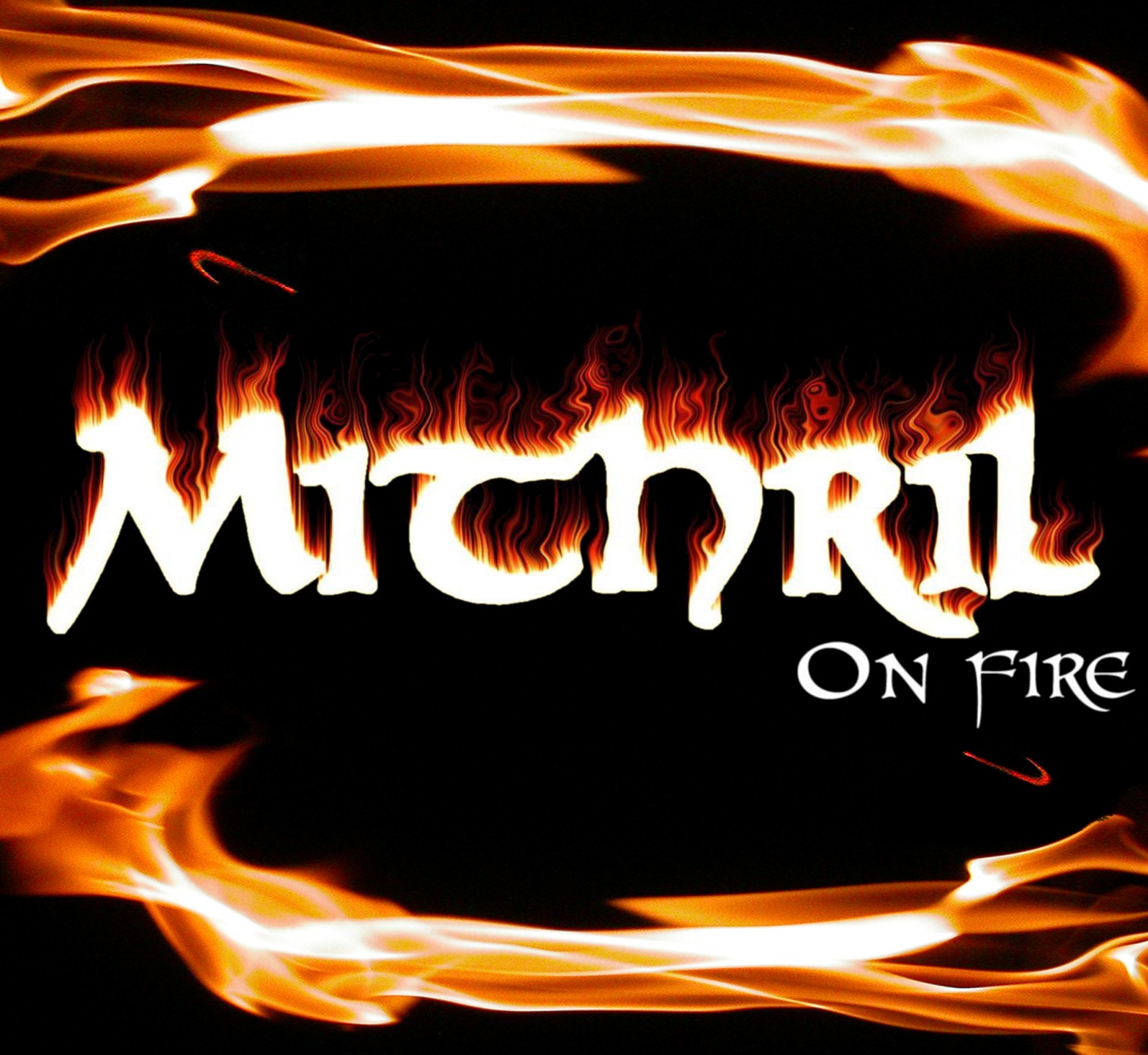 MITHRIL ON FIRE – MITHRIL ON FIRE