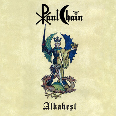 PAUL CHAIN – Alkahest