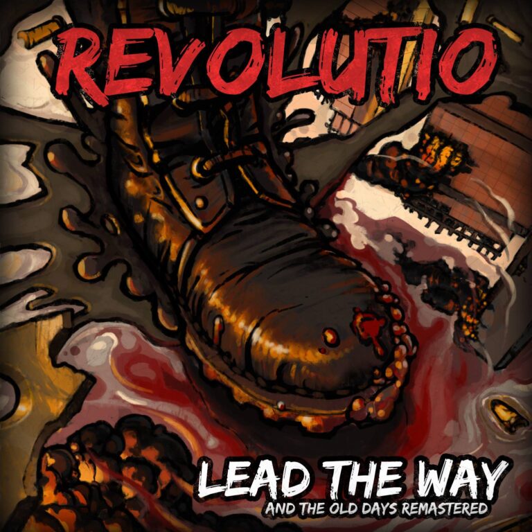 REVOLUTIO – Lead The Way And The Old Days Remastered