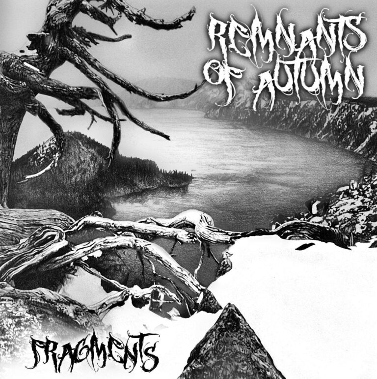 REMNANTS OF AUTUMN – Fragments