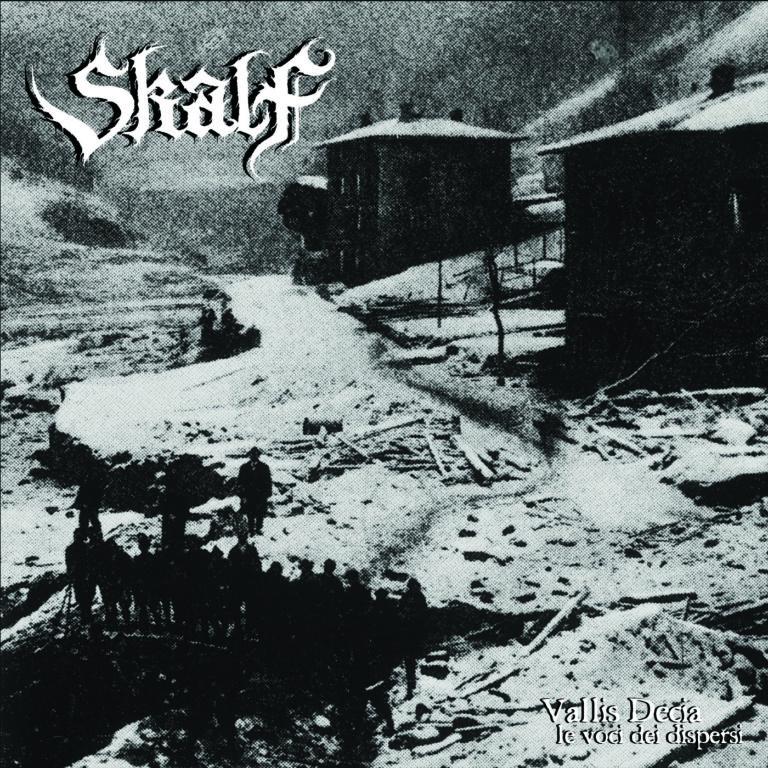 SKALF – Vallis Decia (Le Voci Dei Dispersi)