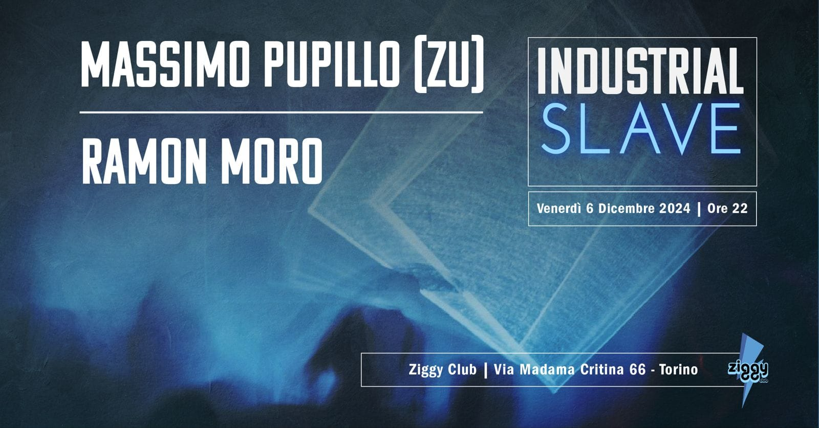 Massimo Pupillo // Ramon Moro il 6 dicembre allo Ziggy Club TO