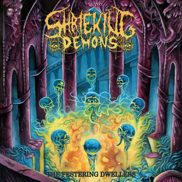 SHRIEKING DEMONS – The Festering Dwellers