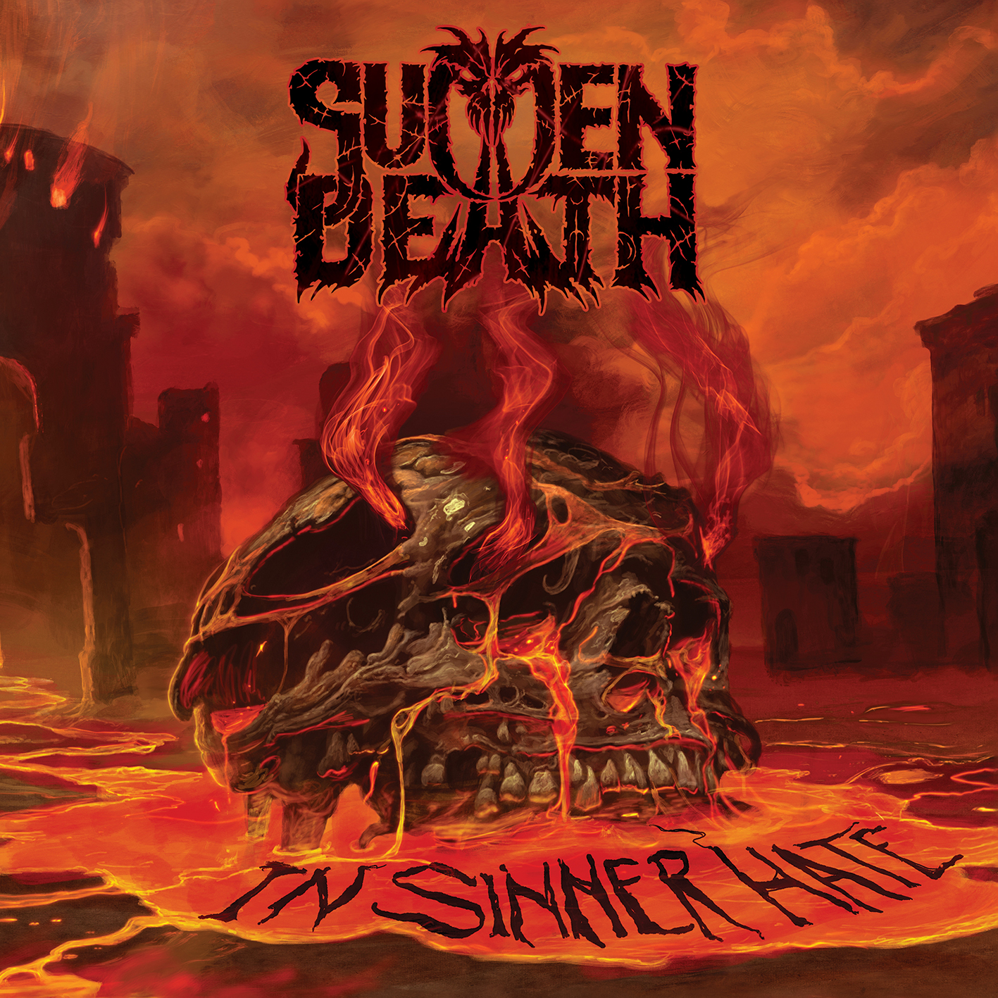 SUDDEN DEATH – In Sinner Hate