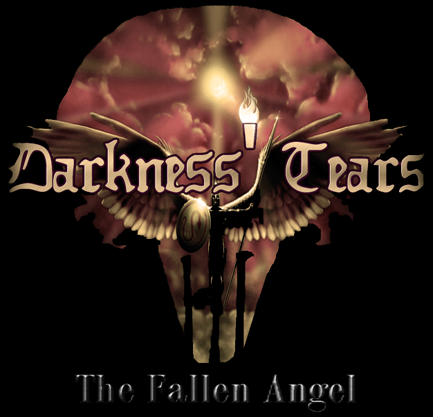 DARKNESS TEARS – THE FALLEN ANGEL