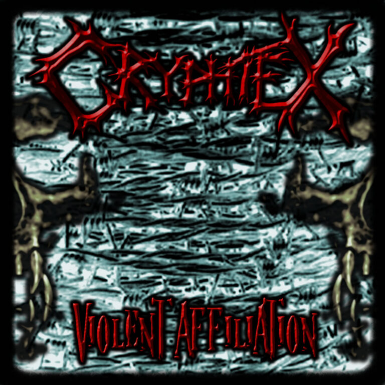 CRYPHTEX – VIOLENT AFFILIATION
