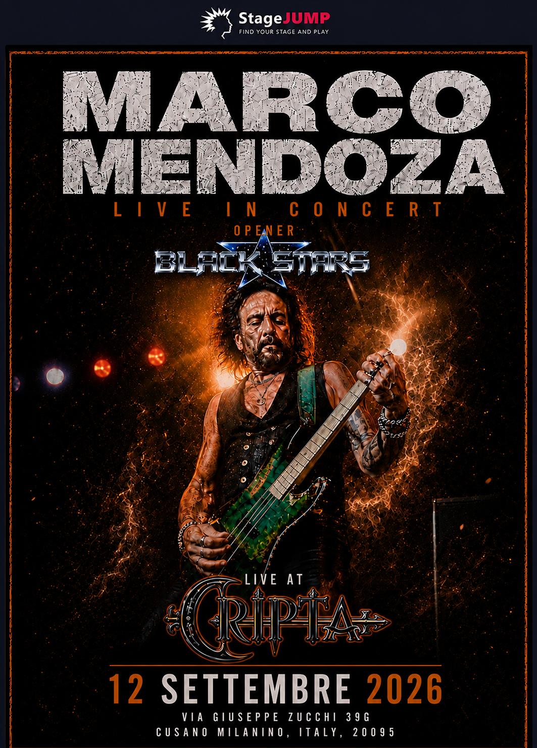 Marco Mendoza: annunciati i Black Stars come opener del concerto di Milano