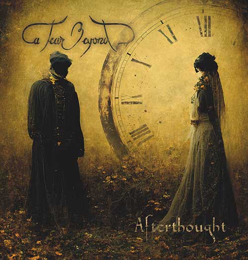 A TEAR BEYOND – Afterthought