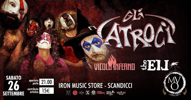 Gli Atroci/ Vicolo Inferno/ the Eil Live @ IRON MUSIC STORE
