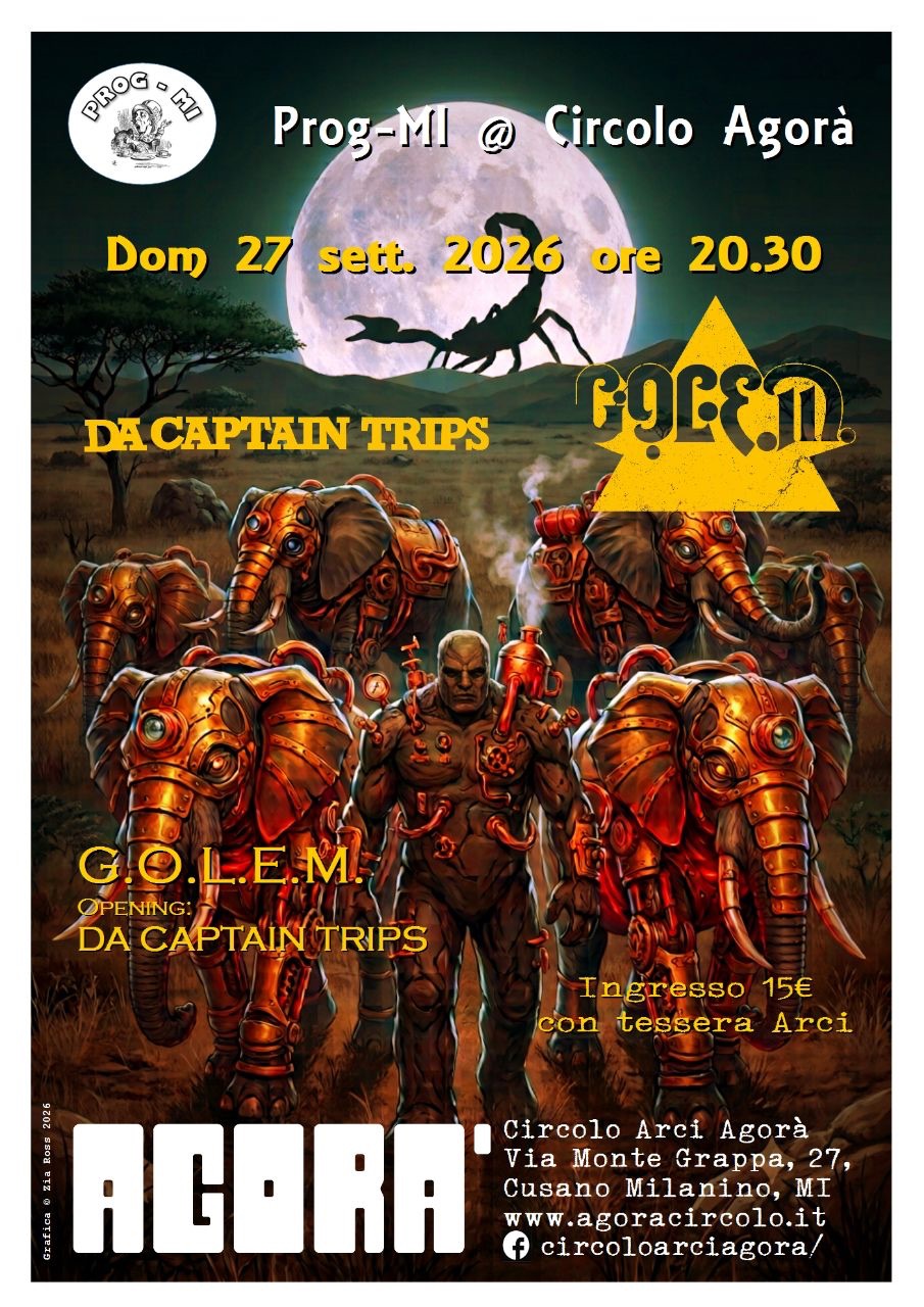 G.O.L.E.M. ~ Op. Act DA CAPTAIN TRIPS a Cusano M.