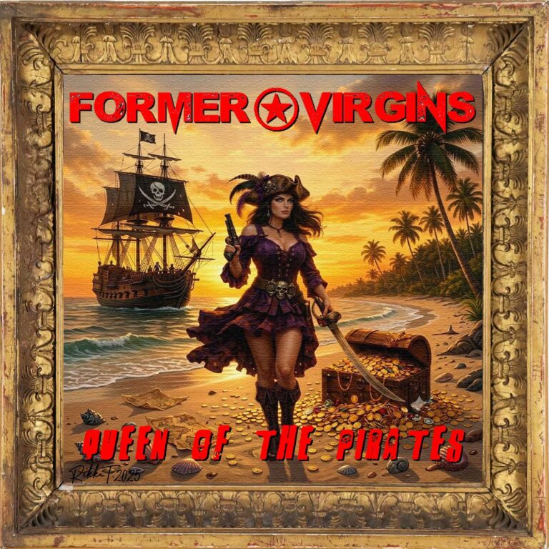 FORMER VIRGINS nuovo singolo “Queen Of The Pirates” OUT NOW!