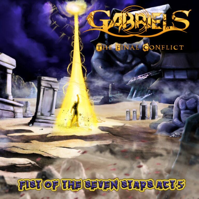 GABRIELS – Fist Of The Seven Stars Act 5 – The Final Conflict