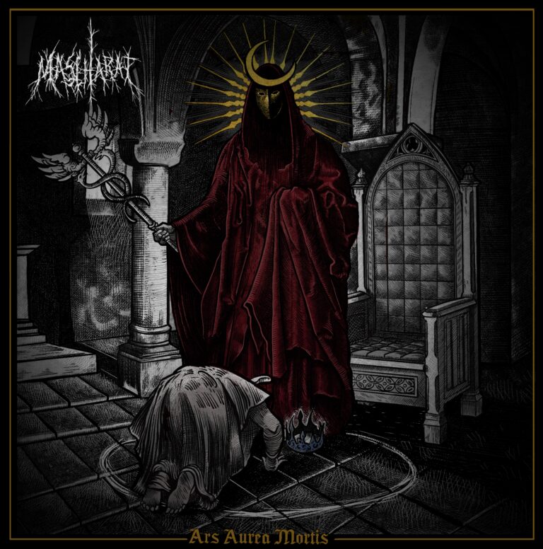 MASCHARAT –  Ars Aurea Mortis