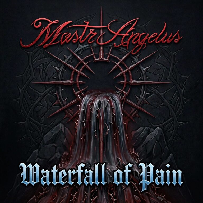 MastrAngeluS – WATERFALL OF PAIN (feat. Mats Lèven) – Registrato il video ufficiale.