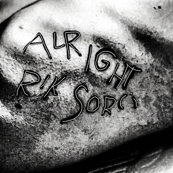 ‘Alright (but I’m drinking too much)’, il nuovo singolo di RIK SORCI disponibile da oggi