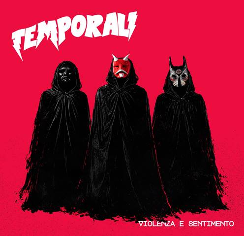TEMPORALI presentano VIOLENZA E SENTIMENTO.. Dalla Sardegna… un devastante mix frutto di anni di ascolti di Metallica, doom e accelerazioni alla Queens of the Stone Age.