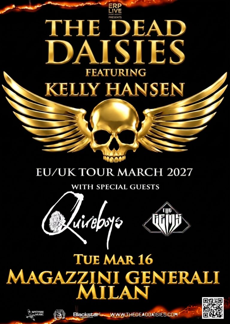 THE DEAD DAISIES: a Marzo 2027 ai Magazzini Generali di Milano la Prima Data in Italia con Kelly Hansen